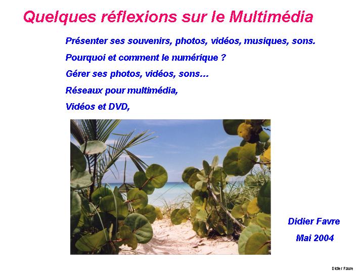 01-Quelques_reflexions_sur_le_Multimedia-Didier_Favre_didierfavre